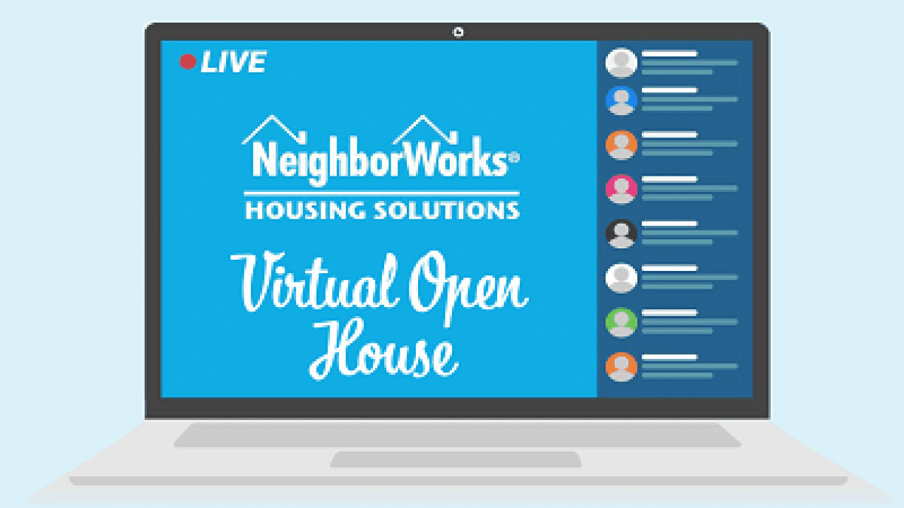 NeighborWorks Housing Solutions Holds First Ever Virtual Open House ...