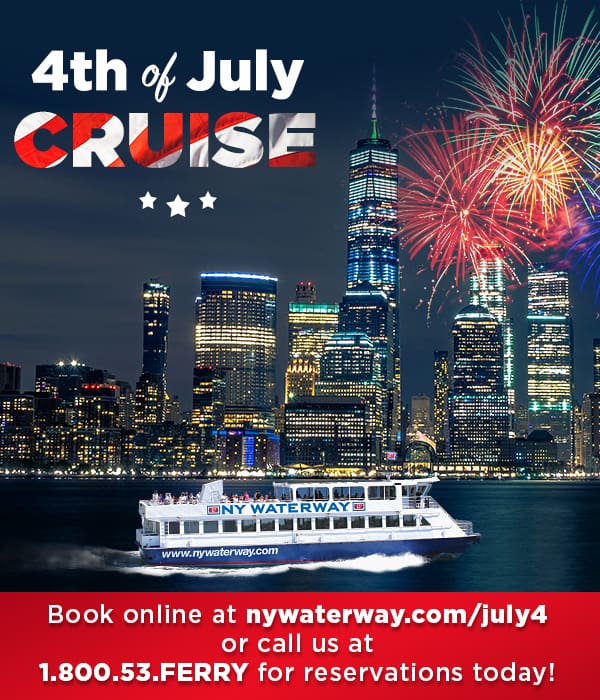 July 4th Cruises are Back! NY Waterway to Host Evening Sightseeing