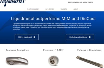 Metal Injection Molding vs Liquidmetal - Liquidmetal
