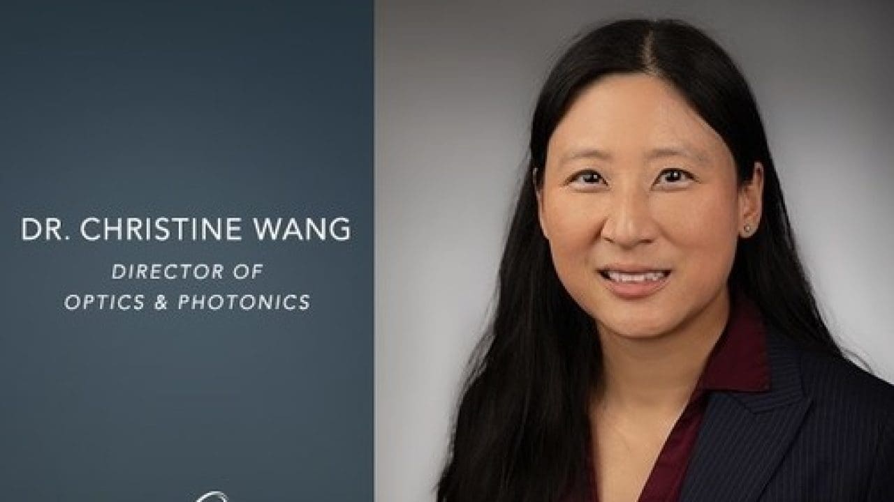 Dr. Christine Wang Joins Riverside Research as Director of Optics and ...