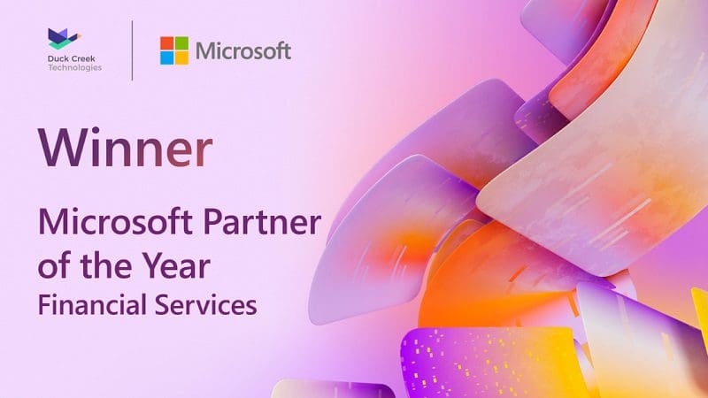 Duck Creek Technologies recognized as the winner of 2022 Microsoft ...